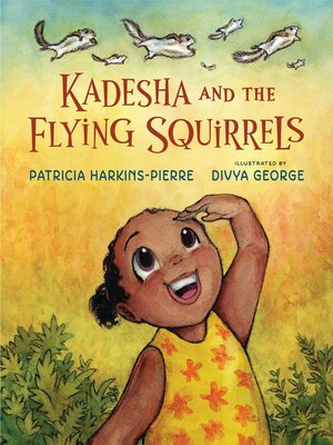 cover image of Kadesha and the Flying Squirrels